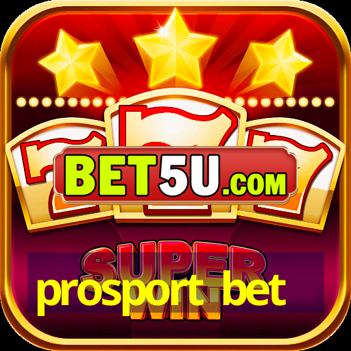 prosport bet